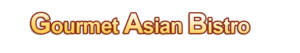 gourmet asian bistro
